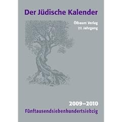 J�discher Kalender: Der J�dische Kalender 2009 - 2010: F�nftausendsiebenhundertsiebzig