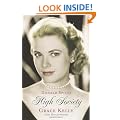 High Society: Grace Kelly and Hollywood