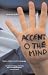 Accent O the Mind: Poems Chiefly in the Scots Dialect