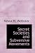Secret Societies and Subversive Movements