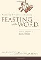 Feasting on the Word: Preaching the Revised Common Lectionary, Year B, Vol. 1