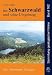 Der Schwarzwald und seine Umgebung: Geologie - Mineralogie - Bergbau - Umwelt und Geotourismus