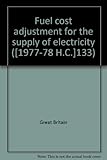 Fuel cost adjustment for the supply of electricity ...