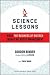 Science Lessons: What the Business of Biotech Taught Me About Management