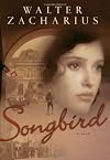 Songbird: A Novel