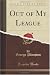 Out of My League (Classic Reprint)