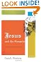 Jesus and the Gospels: An Introduction and Survey, Second Edition