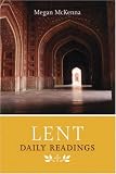 Lent : daily readings : reflections and stories