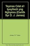 Teyrnas Crist a'r tywyllwch yng Nghymru