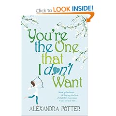 You're the One That I Don't Want