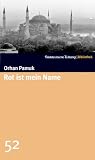 Rot ist mein Name. SZ-Bibliothek Band 52