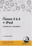 iTunes 5 & 6 + iPod Essential Training