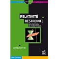 Relativit� restreinte : Des particules � l'astrophysique