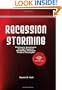 Recession Storming: Thriving In Downturns Through Superior Marketing, Pricing And Product Strategies