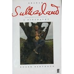 Graham Sutherland: A Biography