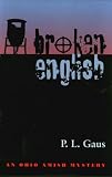 Broken English: An Ohio Amish Mystery