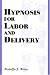 Book Hypnosis for Labor and Delivery