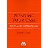 Pleading Your Case: Complaints and Responses