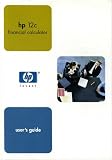 HP 12c Financial Calculator User's Guide