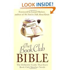 The Book Club Bible: The Definitive Guide That Every Book Club Member Needs