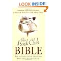 The Book Club Bible: The Definitive Guide That Every Book Club Member Needs