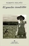El gaucho insufrible