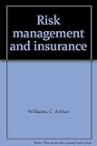 Risk management and insurance