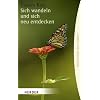 Sich wandeln und sich neu entdecken (HERDER spektrum)