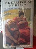 The darling of my heart : two thousand years of Irish love writing