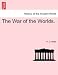 The War of the Worlds.