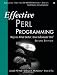 Effective Perl Programming: Ways to Write Better, More Idiomatic Perl (2nd Edition) (Effective Software Development Series)
