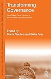 Transforming governance : new vales, new systems in the new business environment