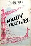 Follow That Girl: Theatre Programme (Vaudeville Theatre, London) 1960