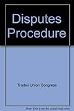 Disputes procedure