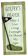 Golfer's Goal Sign-Prayer 12"x5.5"