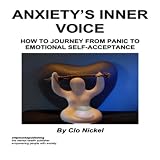 Anxiety's Inner Voice
