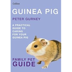 Collins Family Pet Guide - Guinea Pig (Collins Famliy Pet Guide)