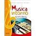Musica intorno. Tomi A-B-C. Con quaderno delle verifiche. Per la Scuola media. Con DVD-ROM