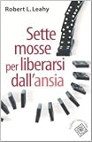 Sette mosse per liberarsi dall'ansia (Conchiglie)