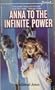 Anna to the Infinite Power