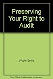 Preserving your right to audit