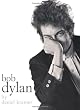 Bob Dylan: A Portrait of the Artist's Early Years