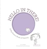 Hello in there! : a big sister's book of waiting