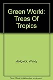 Trees of the tropics