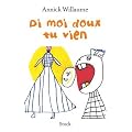 Di moi doux tu vien