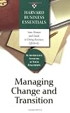 Managing Change and Transition
