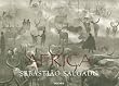 Africa: Eye on Africa - Thirty Years of Africa Images, Selected by Salgado Himself
