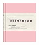 Philips Street Atlas of Edinburgh (City Street Atlases)