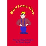 Royal Prince Vince ~ Heidi Angell