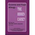 Eczema and Food Allergy - The Hidden Cause?: My Story
